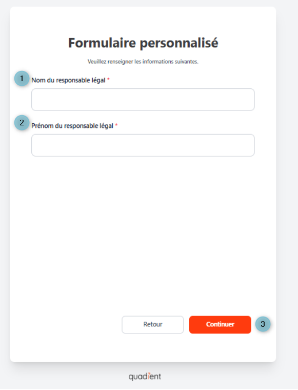 Formulaire personnalisé — Nom et prénom du responsable légal