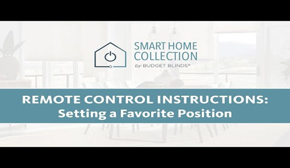 Title: Video titled: Smart Home Collection - Setting a Favorite Position