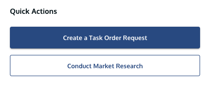 Quick Actions section of the Dashboard showing Create a Task Order button.