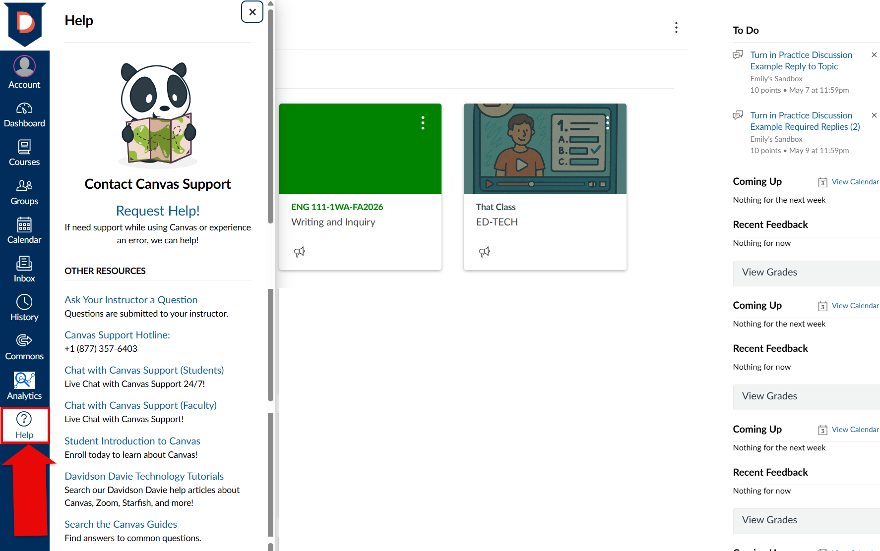 Screenshot of Canvas Dashboard page with red arrow pointing to the Help option on the Global Navigation Bar. Help bar is open with the list of resources available