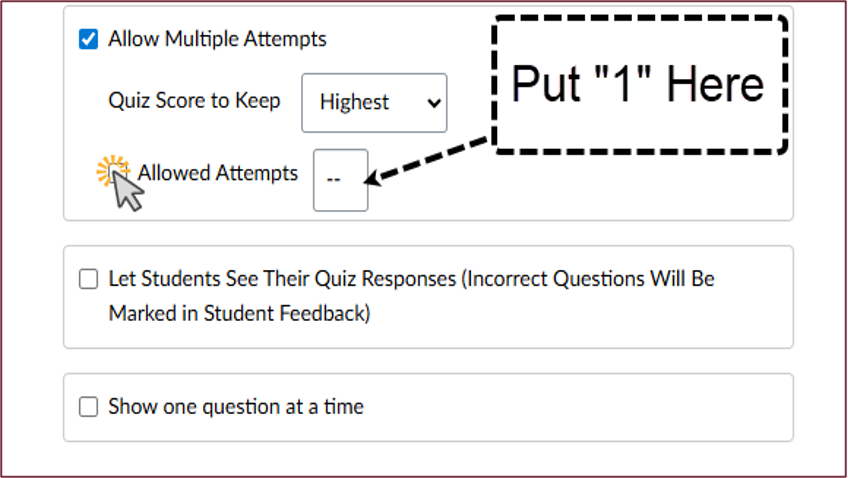 Setting Multiple Attempts to 1 in Canvas Quiz settings