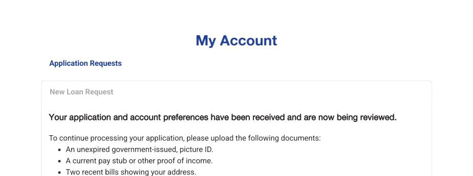 My Account page showing that the application is being reviewed and listing the documents needed