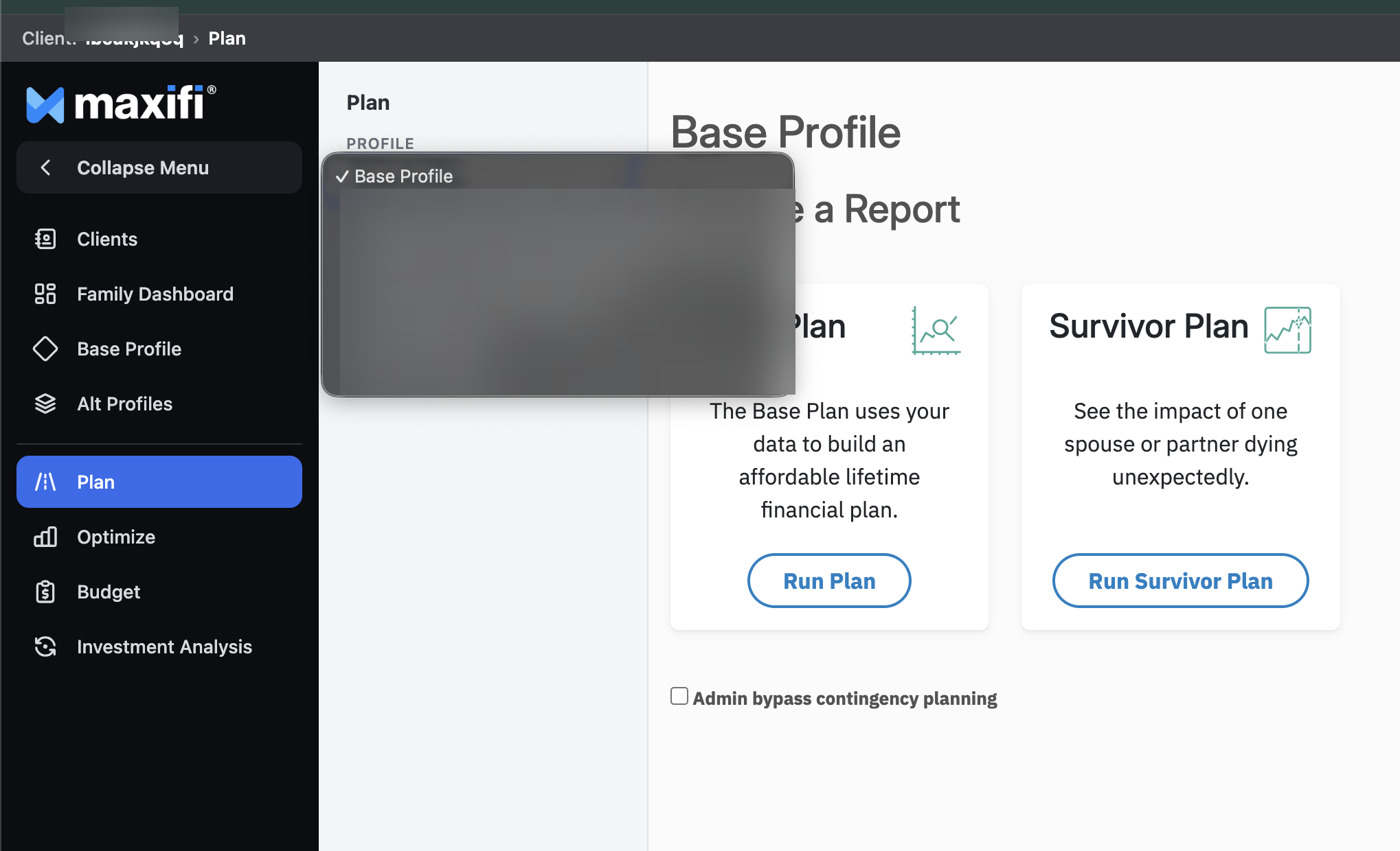 MaxiFi Plan screen with Plan highlighted and the profile selector open; alternative profile names are blurred.