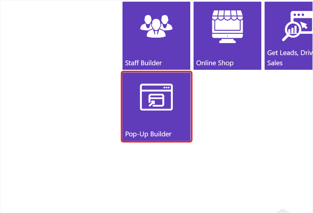 From the DX1 Dashboard, go to the Websites section and click the Pop-Up Builder tile.