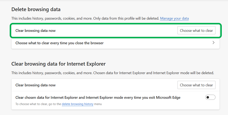 A screenshot of the "Delete browsing data " section. The "Clear browsing data now" setting is outlined in green.