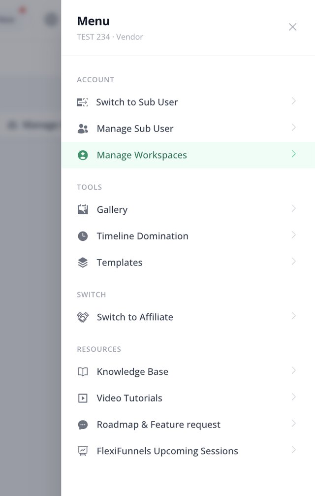The FlexiFunnels menu panel with Manage Workspaces highlighted under the Account section