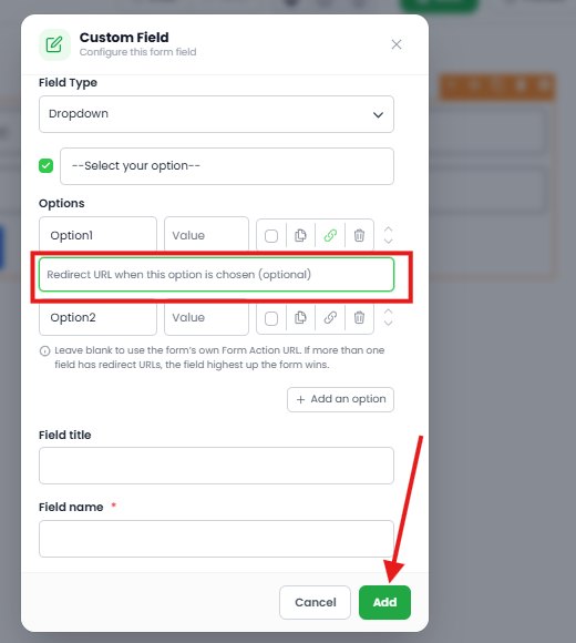The dropdown Custom Field window with the redirect URL entered and the Add button highlighted