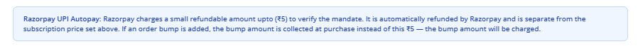 Razorpay UPI Autopay note explaining the small refundable mandate verification charge