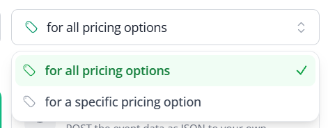 The pricing option dropdown: for all pricing options or for a specific pricing option