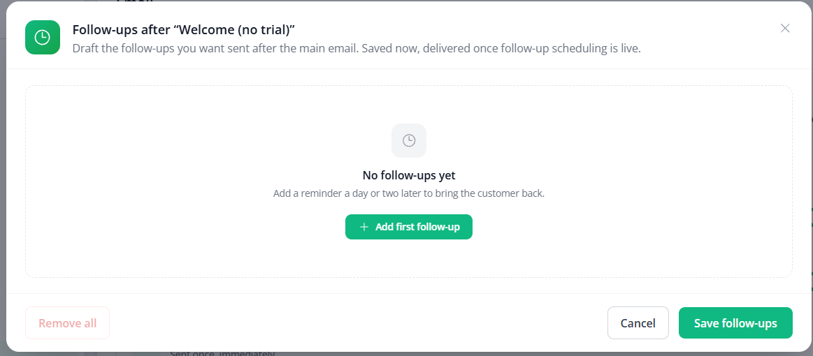 The Follow-ups window, empty, with an Add first follow-up button