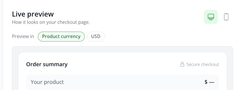 Live preview with Preview in Product currency and USD