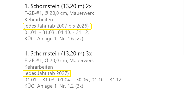 Feuerstättenbescheid mit den Kehrarbeiten „jedes Jahr (ab 2007 bis 2026)“ und „jedes Jahr (ab 2027)“
