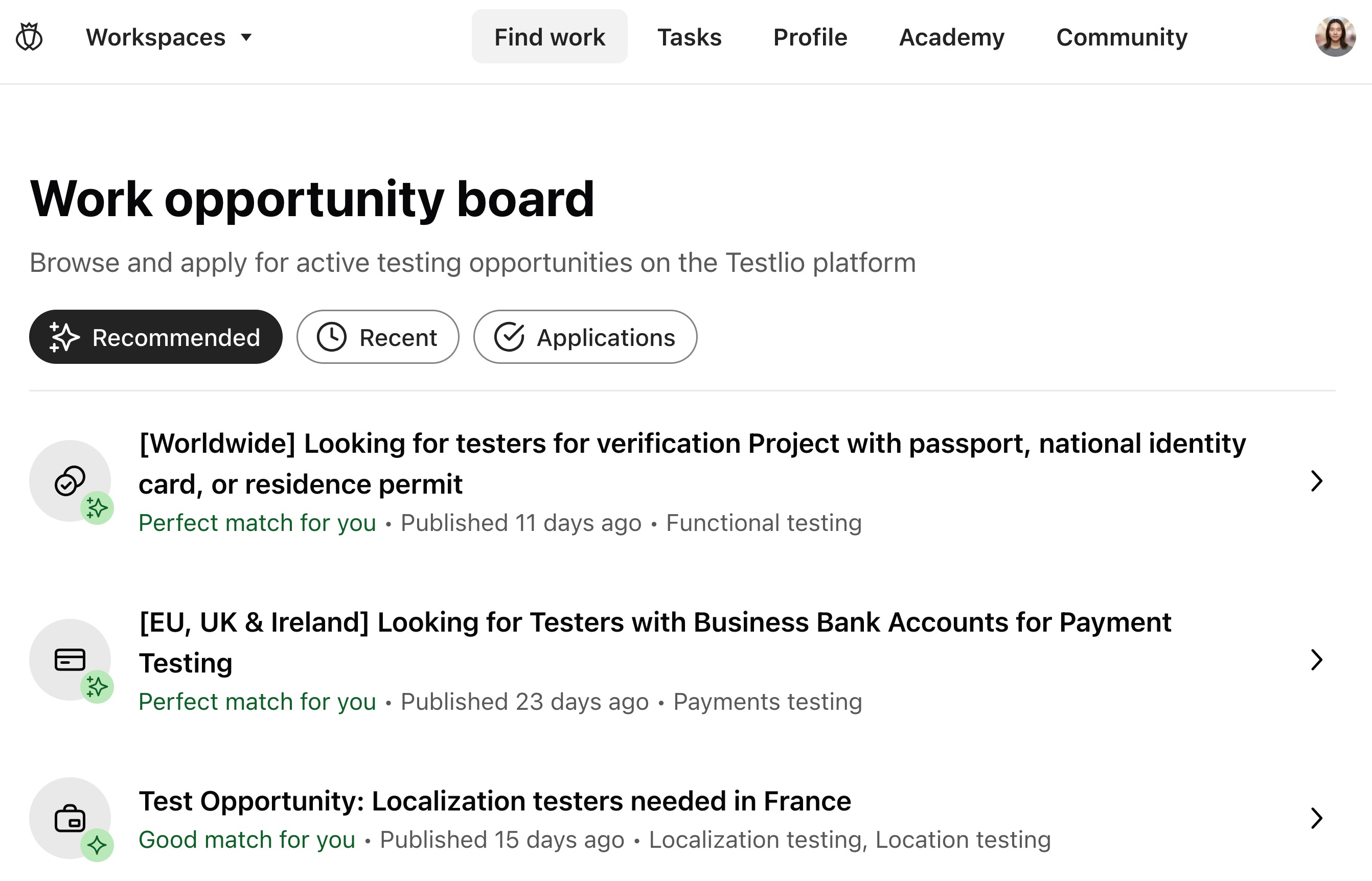 The work opportunity board with 3 recommended opportunities shown, the first two listed as perfect matches and the third as a good match..