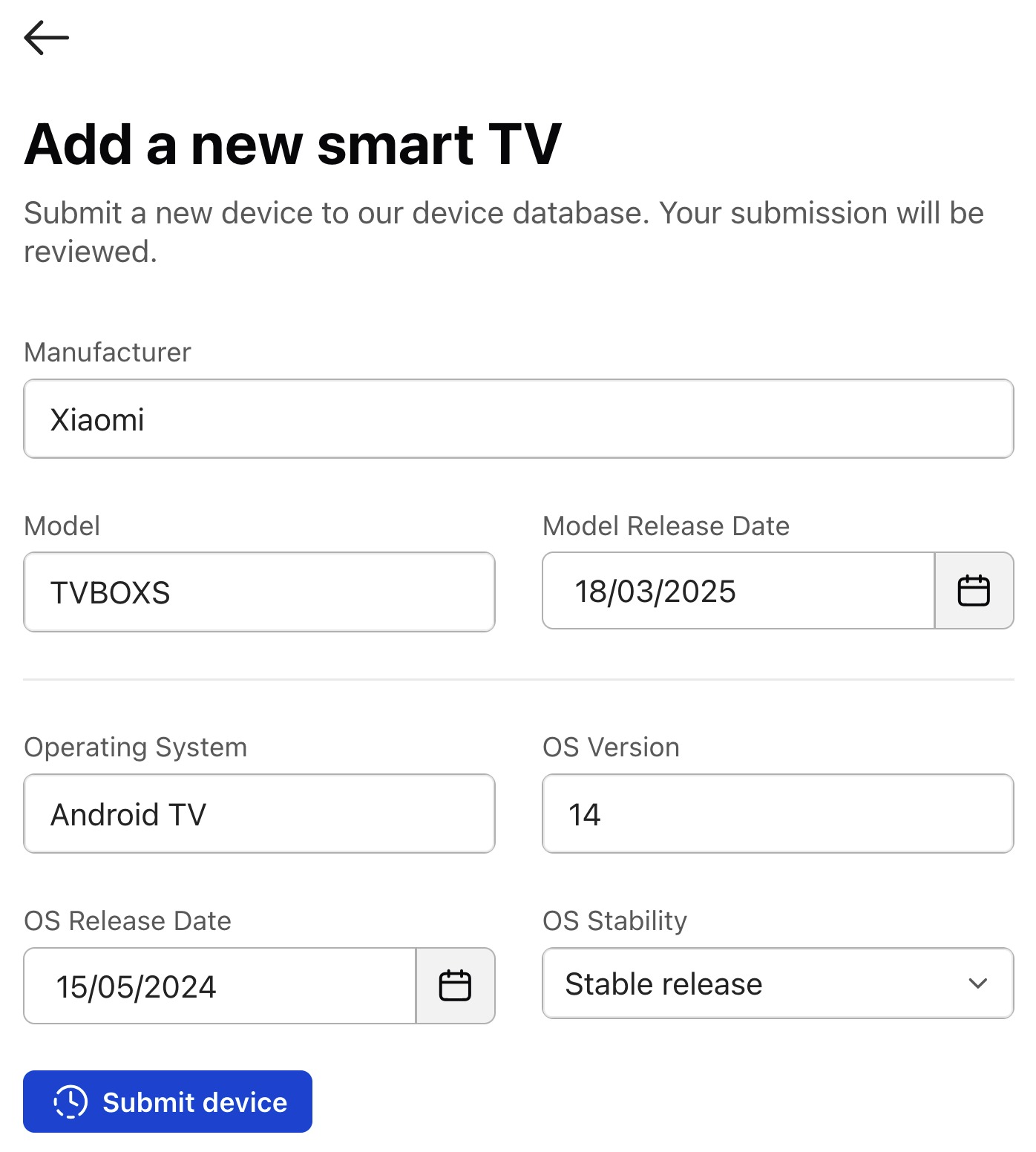 A form to add a new smart TV with the details filled in as in the examples and a button to submit device.