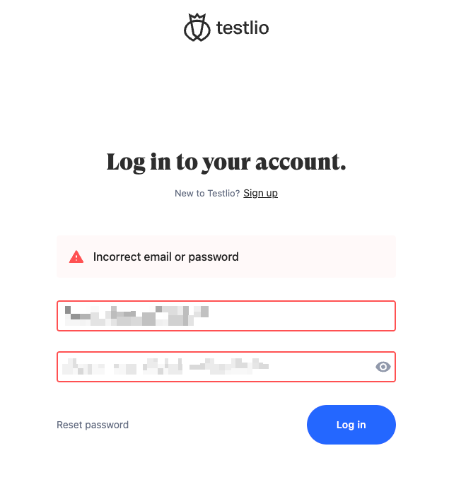 A dialog to log in to Testlio. The fields for email and password are pixalated so the letters in them cannot be seen but the fields themselves can be.