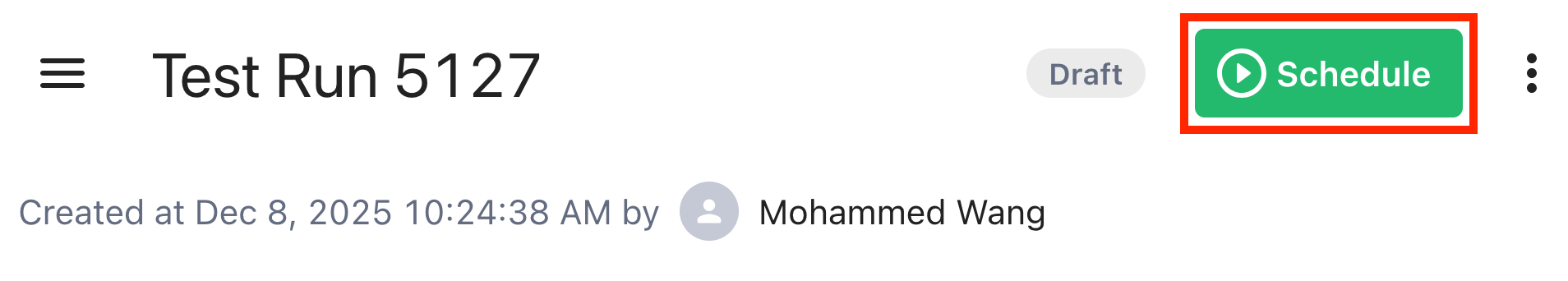 A run view with the Schedule button.