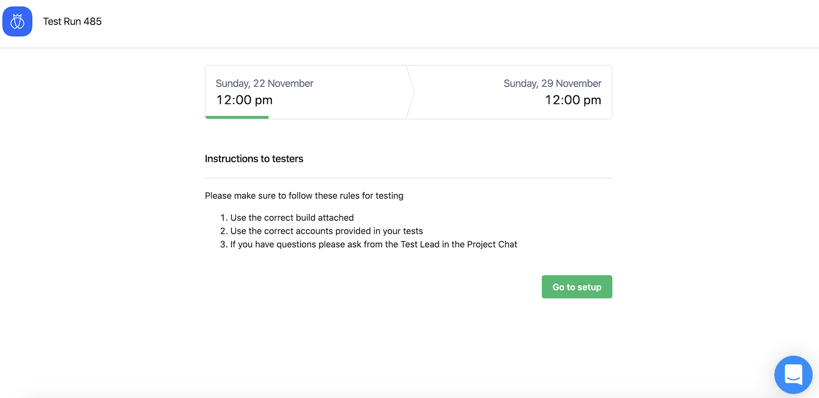 Instructions to testers before a run with three steps to follow and then a button "Go to setup".