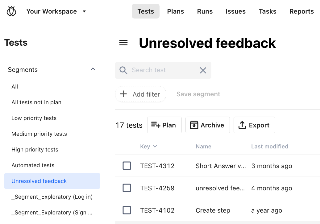 Find unresolved feedback in the Testlio Platform in the Tests module under Segments.