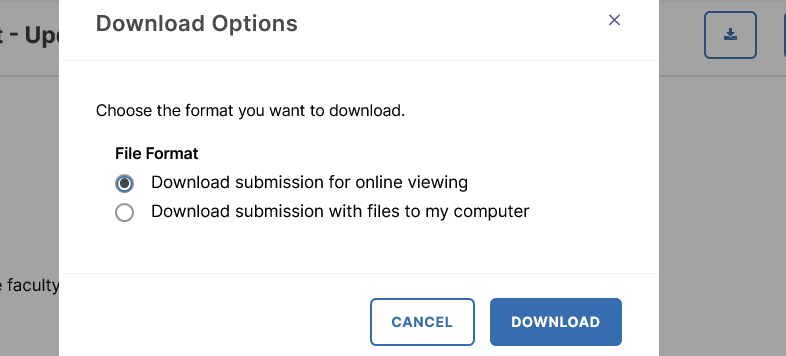 Download Options dialog with “Download submission for online viewing” (selected) and “Download submission with files to my computer,” plus Cancel and Download buttons.