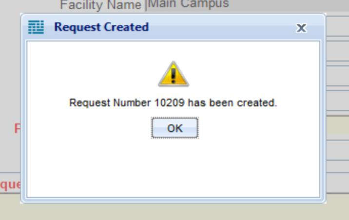 WebTMA confirmation pop-up titled ‘Request Created’ showing a request number and an OK button.