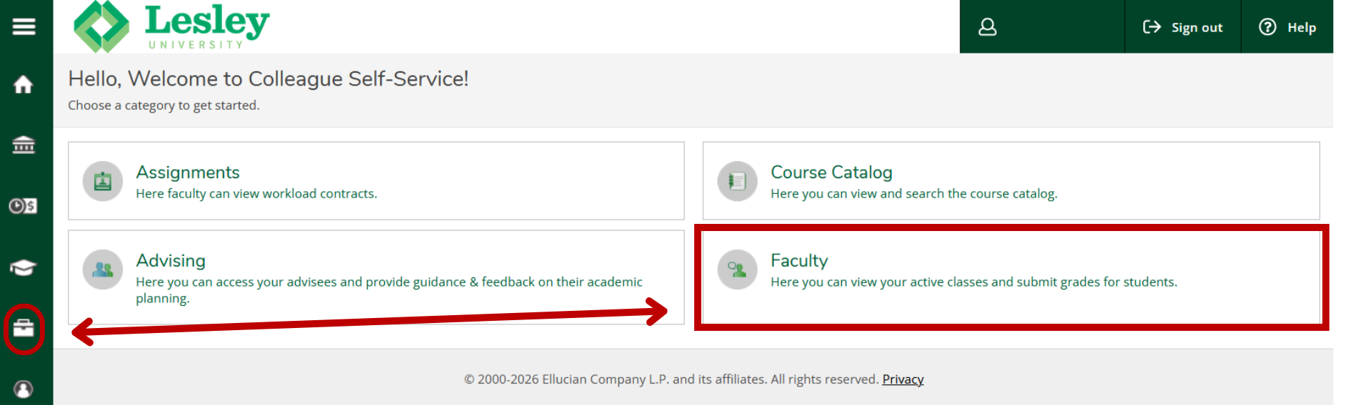 Self-Service home screen showing four category tiles. The Faculty tile is highlighted with a red rectangle, and a red arrow points to it from the Daily Work (briefcase) icon in the left navigation sidebar.