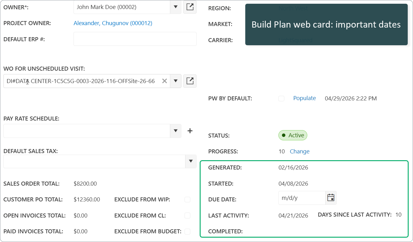 Build Plan web card: important dates (generated, started, due date, completed. change BP Progress) 