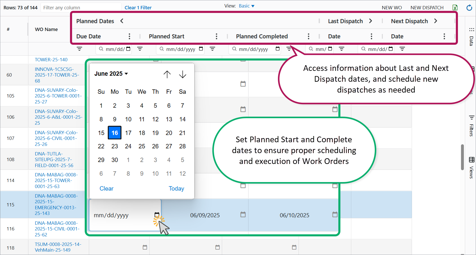 Scheduling Work Orders: Planned Start, Planned completed, Last Dispatch Date, Next Dispatch Date