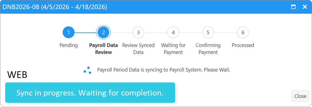 Payroll Period Closure: sync to payroll in process