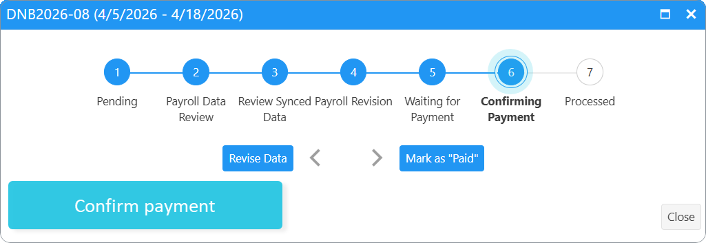 Payroll Period closure: Confirm the check is paid