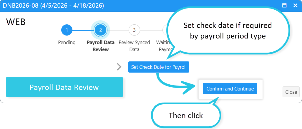 Payroll Period Closure Job 1: set check date