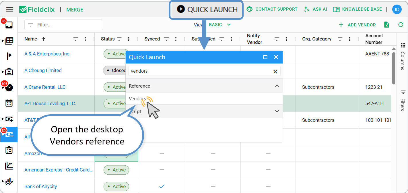 Open the desktop Vendors reference via Quick Launch