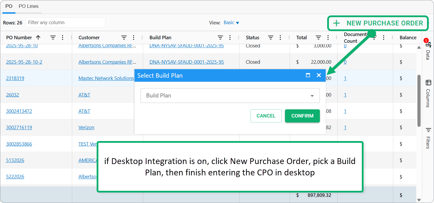 Create a PO from the list: if Desktop Integration is on, click New Purchase Order, pick a Build Plan, then finish entering the CPO in desktop