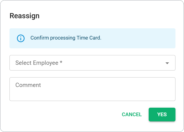 Time Card - Reassign Reviewer confirmation dialog