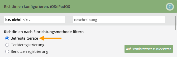 Einrichtungsmethode Betreute Geräte