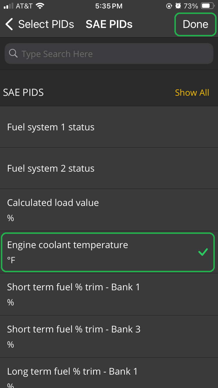 iOS SAE PIDs screen. The Engine Coolant Temperature in degrees Fahrenheit is highlighted and has a green checkmark. The Done button is also highlighted.