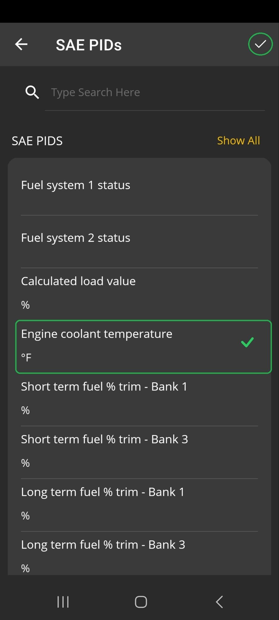 Android SAE PIDs screen. The Engine Coolant Temperature in degrees Fahrenheit is highlighted and has a green checkmark. The Checkmark symbol in the upper right corner is also highlighted.