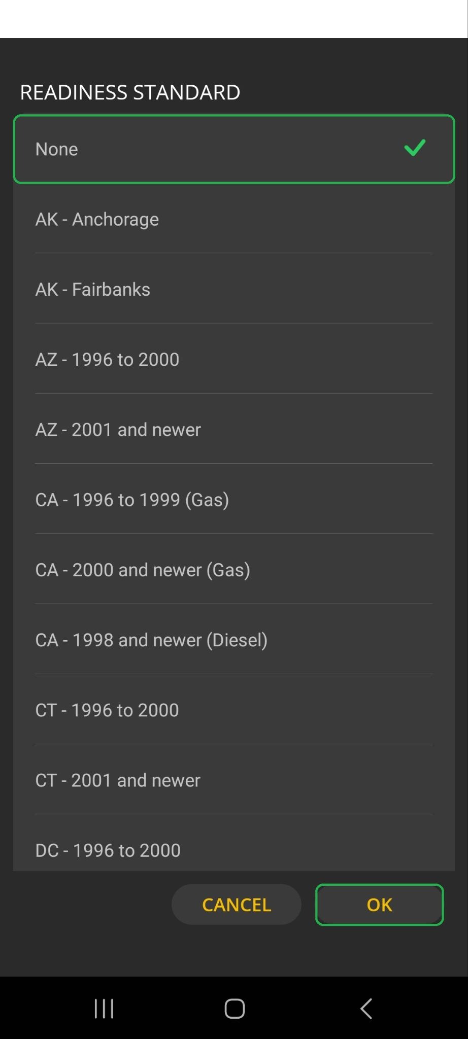 Andriod Readiness Standard screen showing a list of states.The option "None" is highlighted. The OK button is also highlighted.