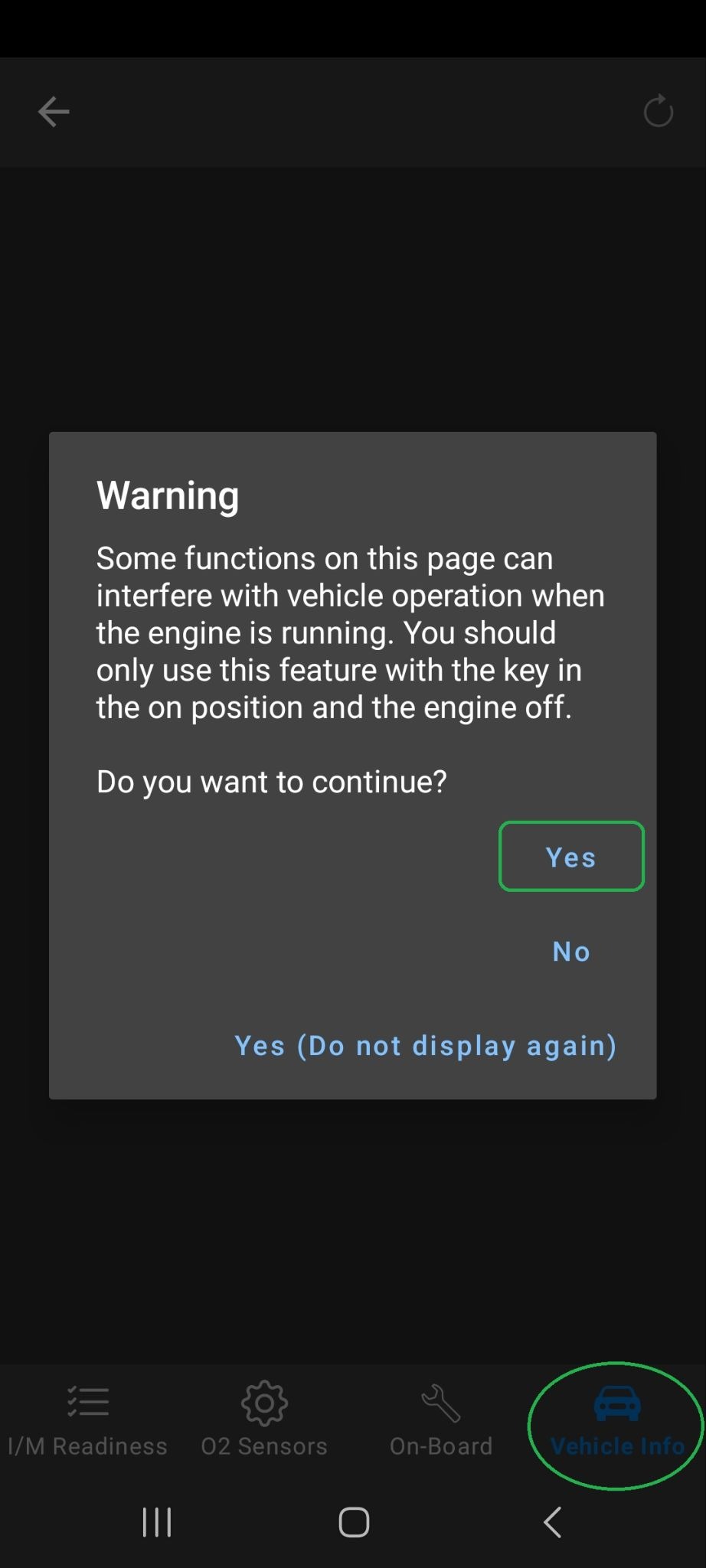 Android Monitors screen with the Vehicle Info tab highlighted. A warning message is displayed. The Yes button is also highlighted.