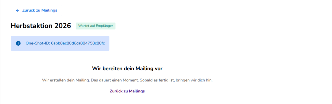 Der One-Shot, während wir das Mailing vorbereiten