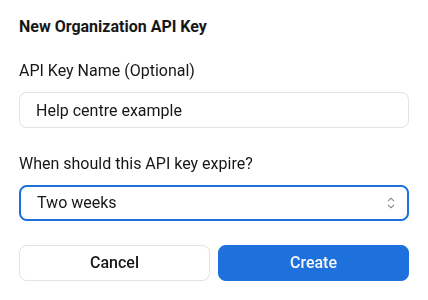 Das Formular New Organization API Key mit Name und Ablaufdatum