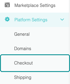 Platform Settings menu with Checkout highlighted