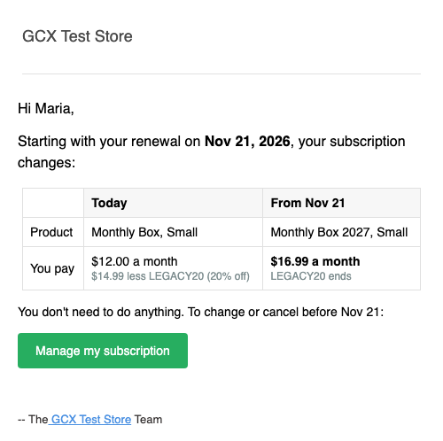 The email a subscriber gets: their product and what they pay today and from Nov 21, and the Manage my subscription button