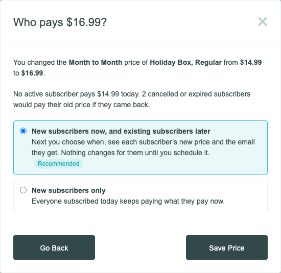 Who pays $16.99? for a price only cancelled and expired subscribers are on: No active subscriber pays $14.99 today, and 2 cancelled or expired subscribers would pay their old price if they came back