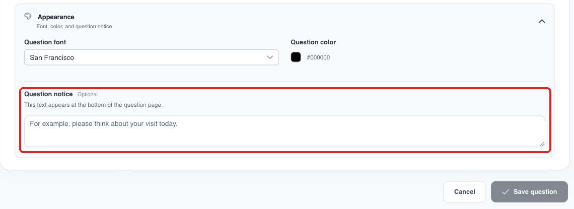 Question notice field