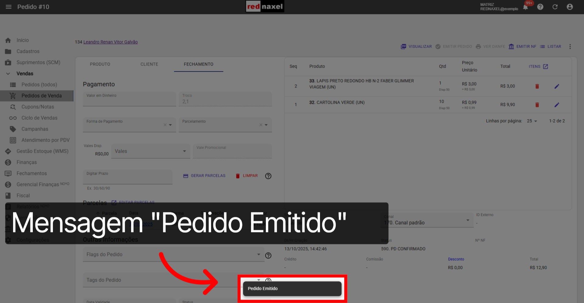 Mensagem: 'Pedido Emitido'