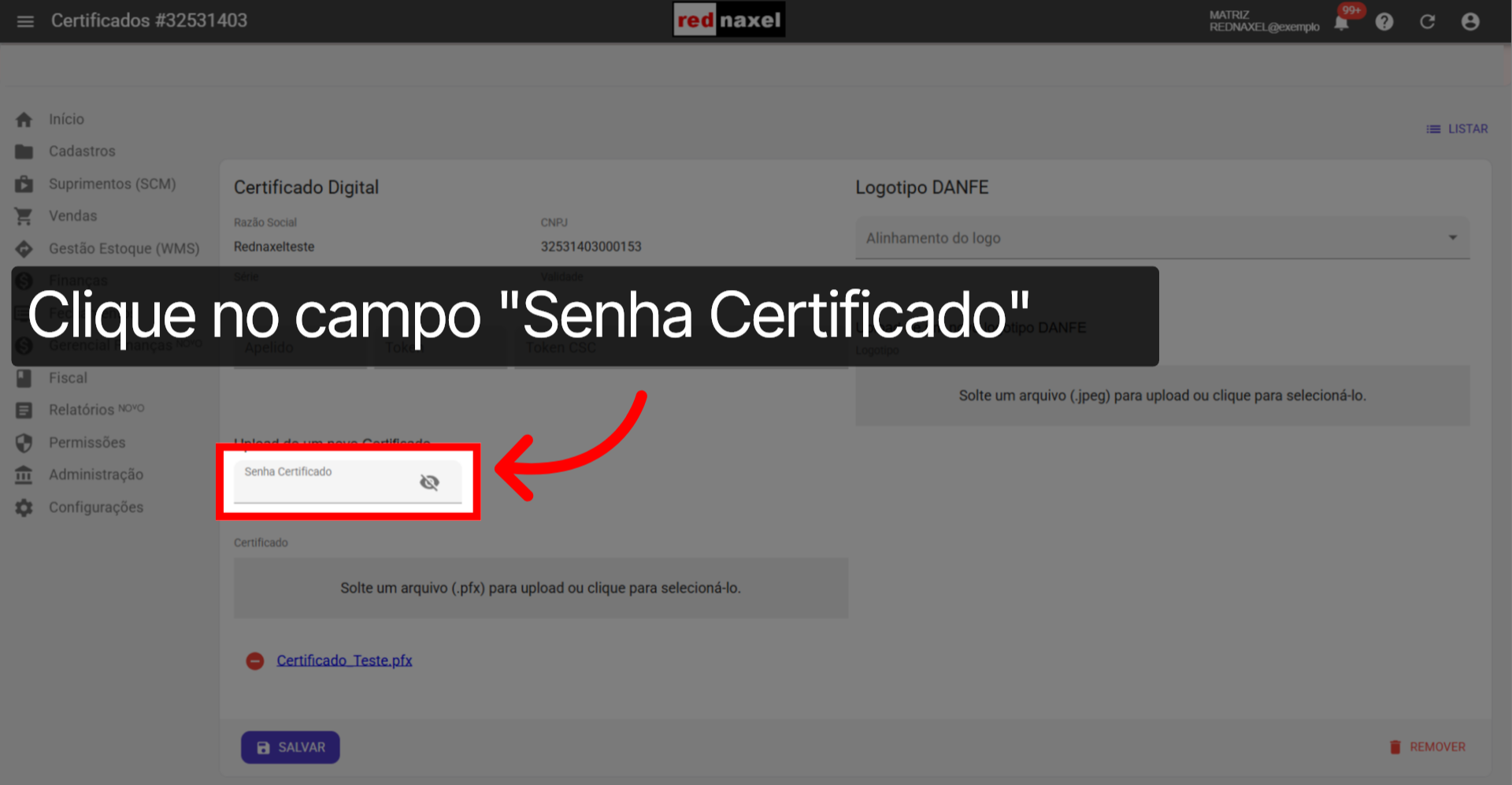 Campo: 'Senha Certificado'