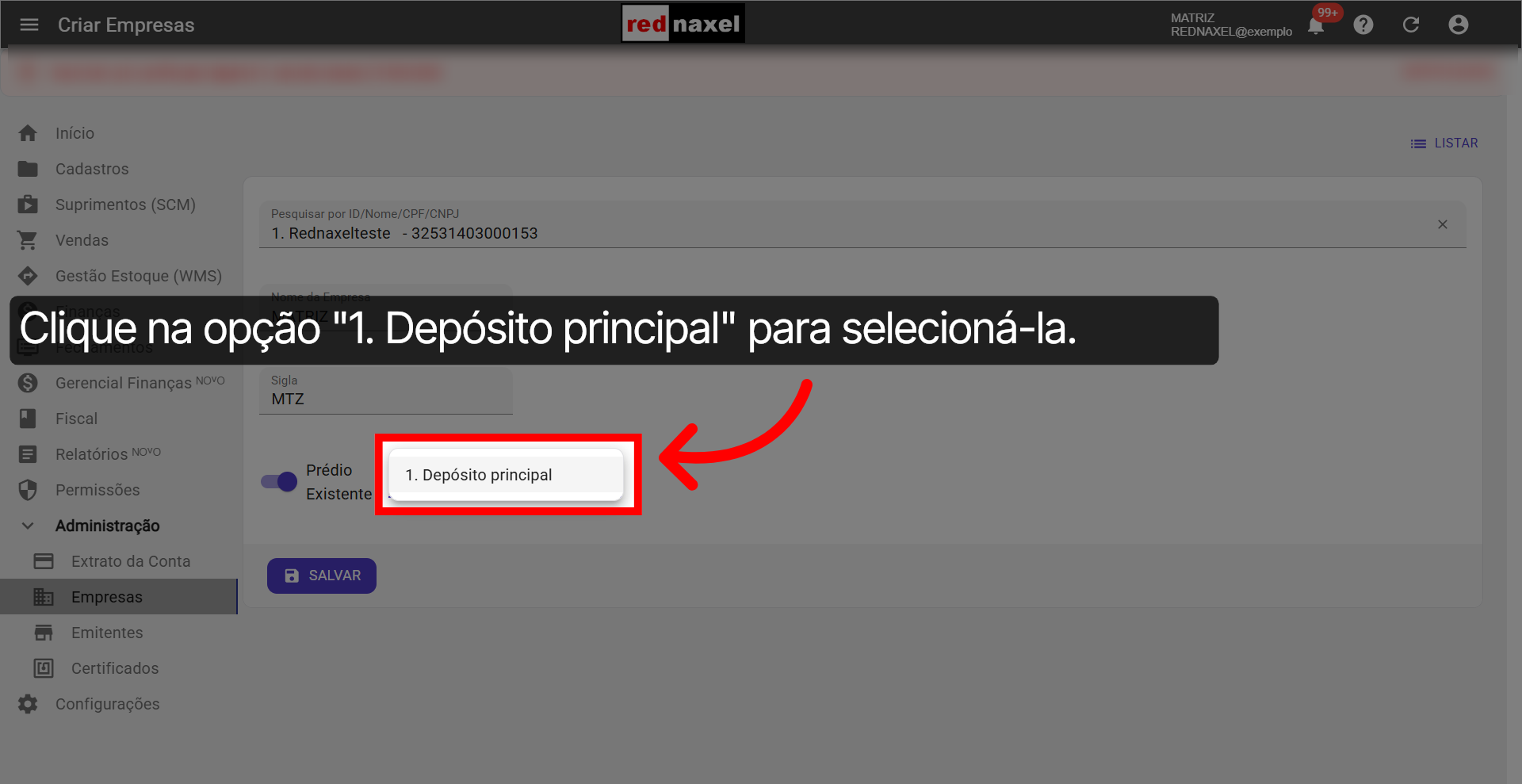 Opção: 'Depósito Principal'