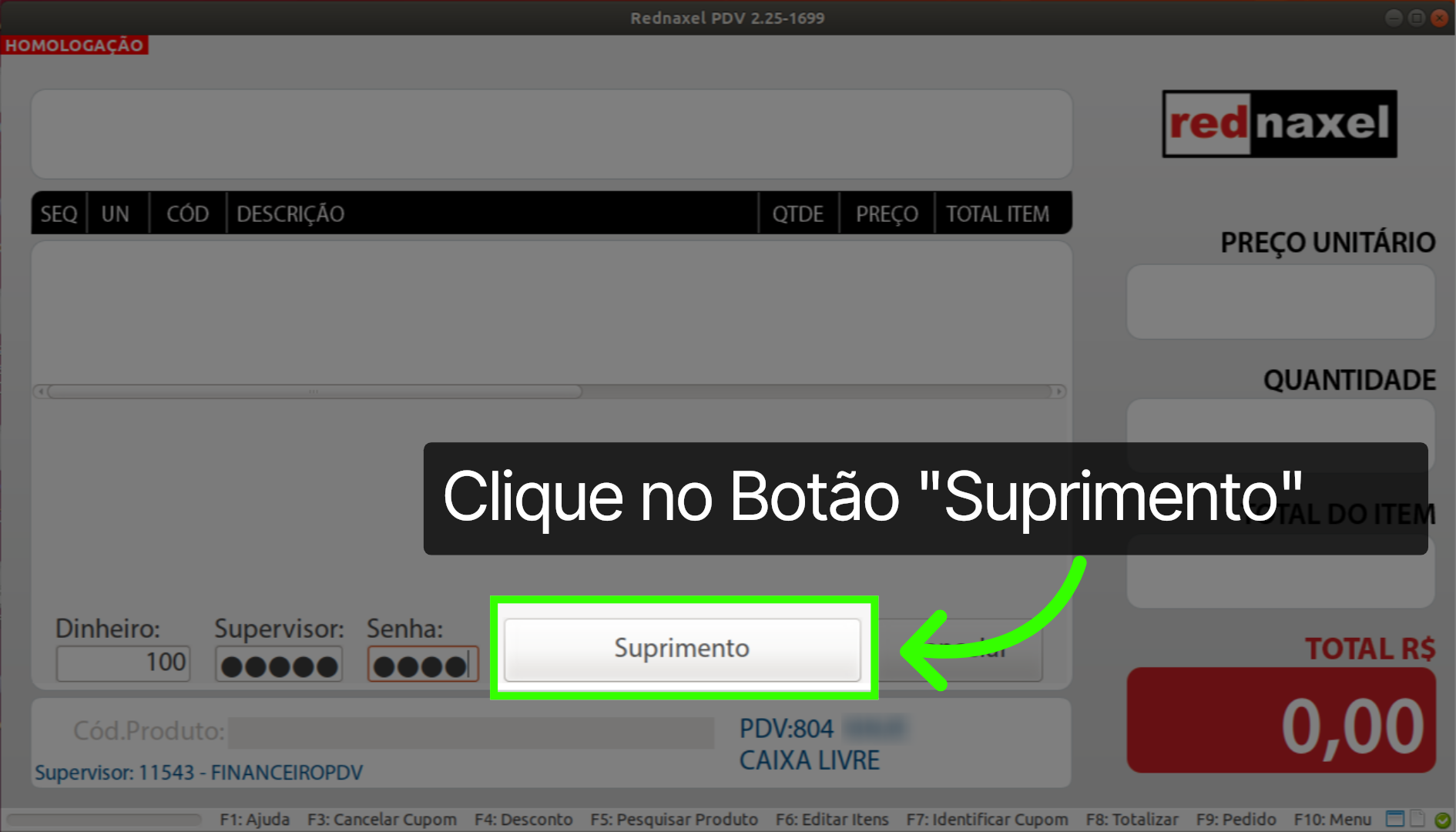 PDV: Tela Suprimento >>> 'Botão Suprimento'