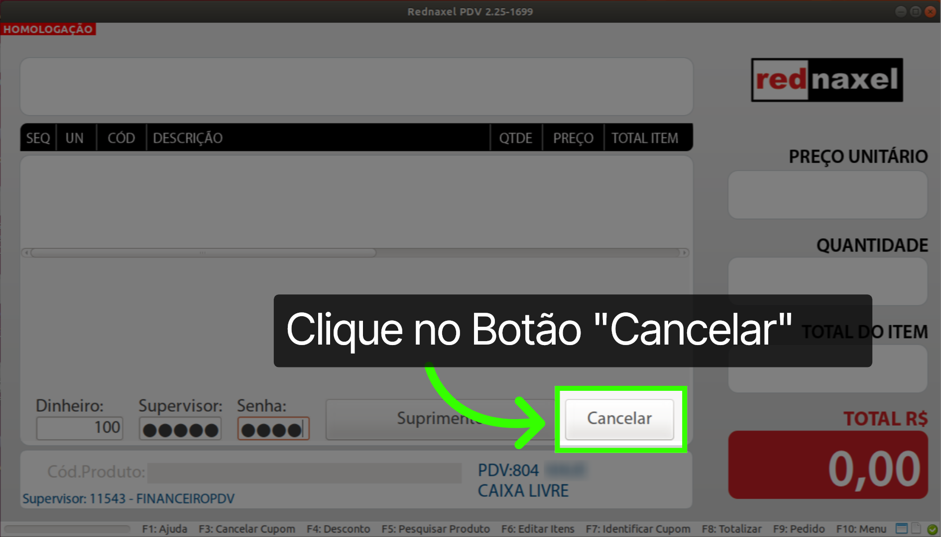 PDV: Tela Suprimento >>> 'Botão Cancelar'