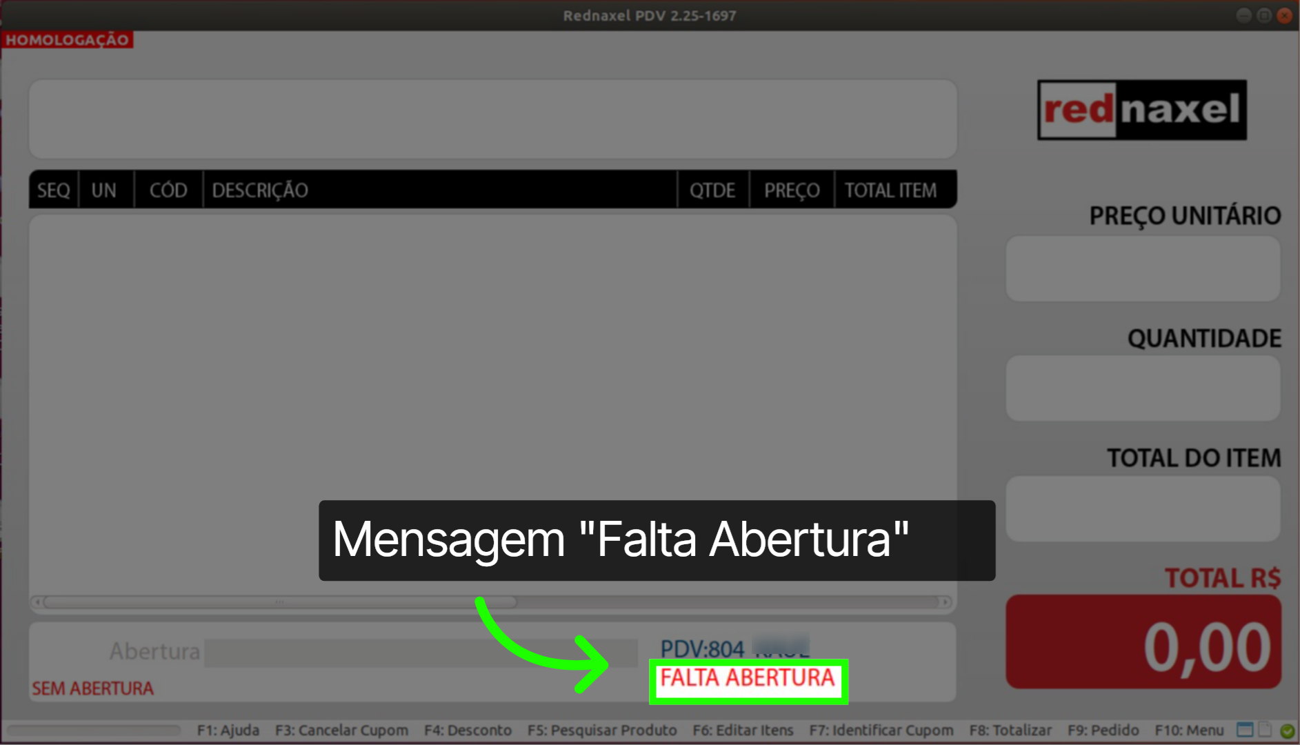 PDV Mensagem: 'Falta Abertura'